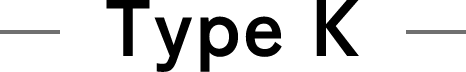 Type K