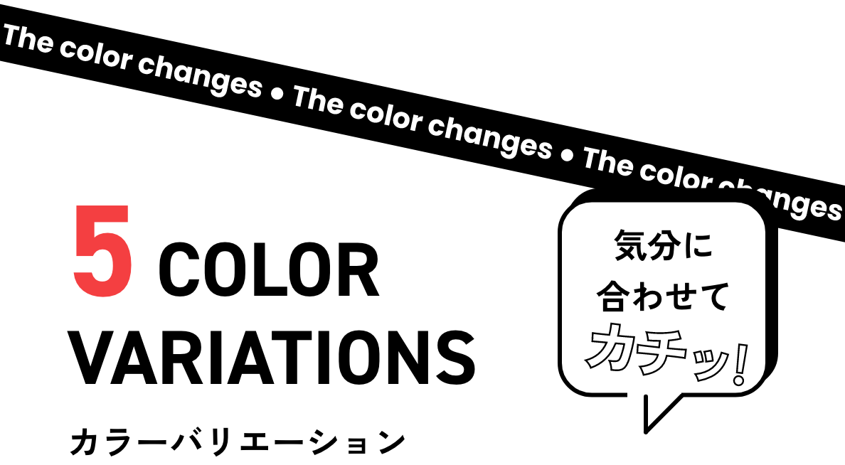 5COLOR VARIATIONS